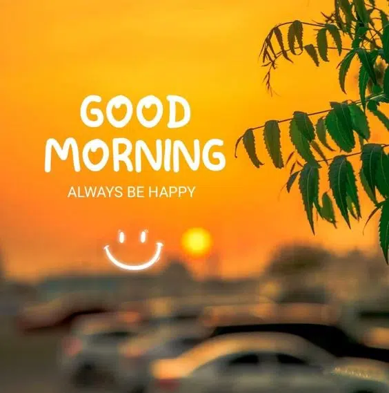 Good Morning Always Happy Wishes Image Download Latest